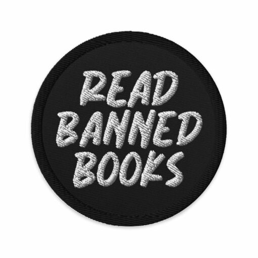 Read Banned Books embroidered patch