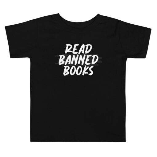 Read Banned Books toddler t-shirt