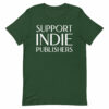 Support Indie unisex t-shirt - Image 7