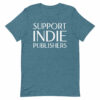 Support Indie unisex t-shirt - Image 15